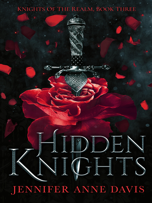 Title details for Hidden Knights by Jennifer Anne Davis - Available